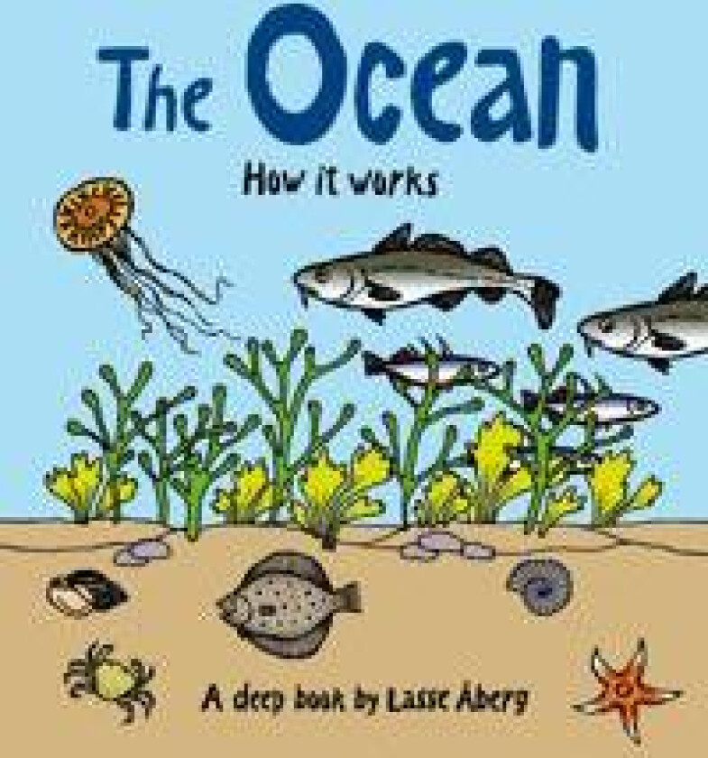 The Ocean - how it works