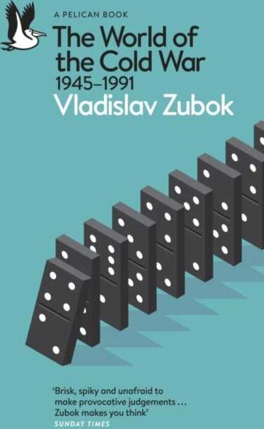 The World of the Cold War 19451991