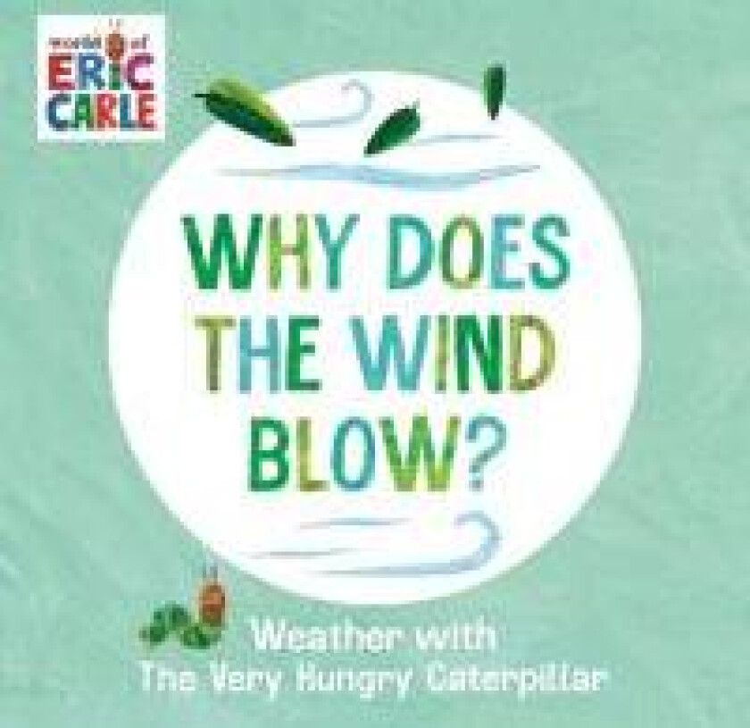 Why Does the Wind Blow?