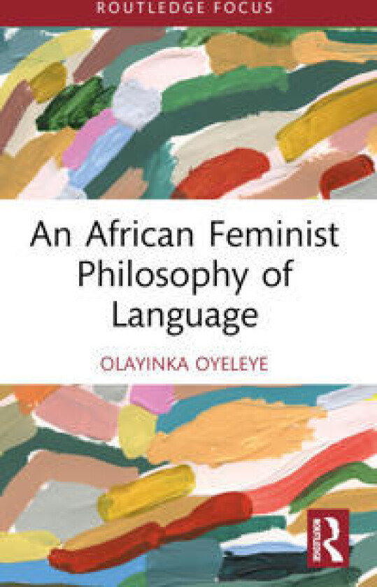 An African Feminist Philosophy of Language