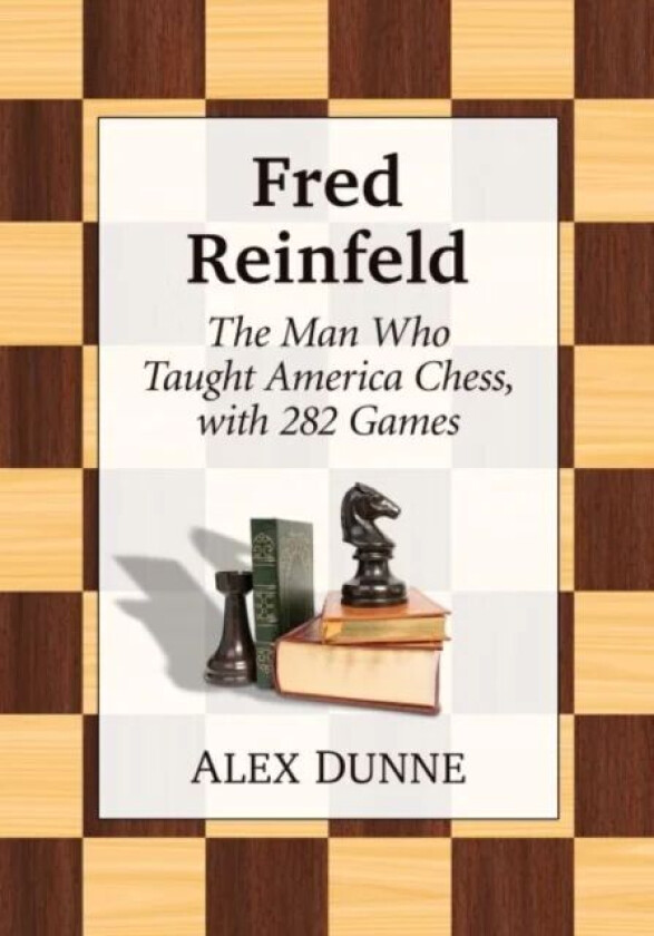 Fred Reinfeld av Alex Dunne