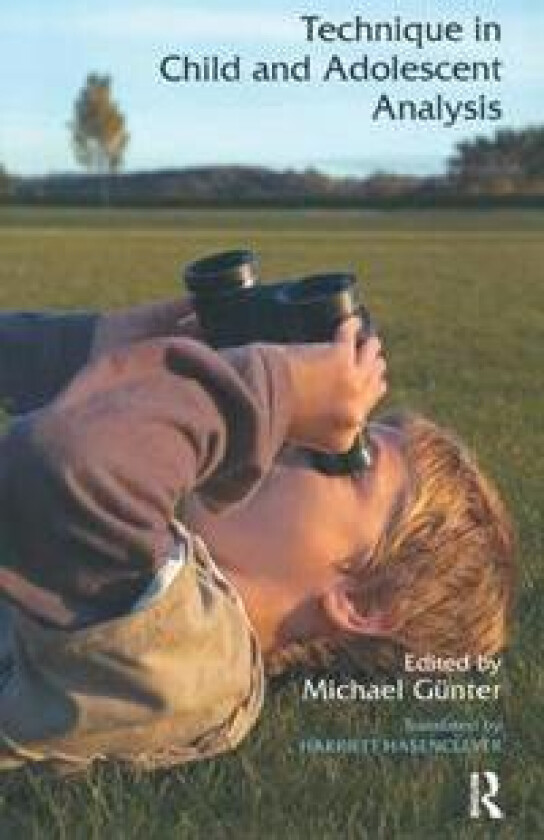 Technique in Child and Adolescent Analysis