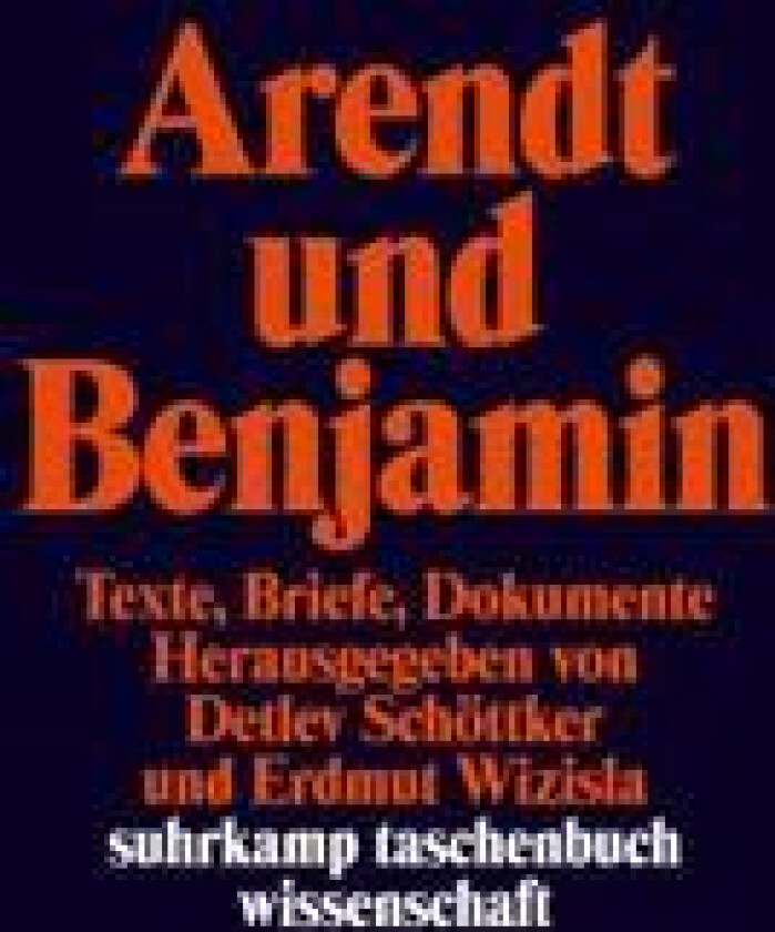 Arendt und Benjamin