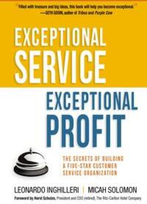 Exceptional Service, Exceptional Profit