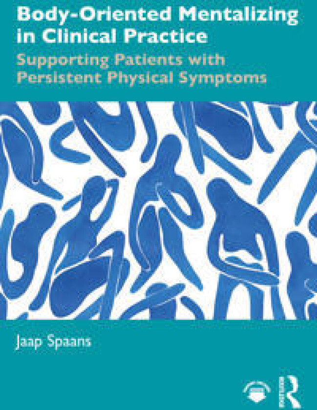 Body-Oriented Mentalizing in Clinical Practice