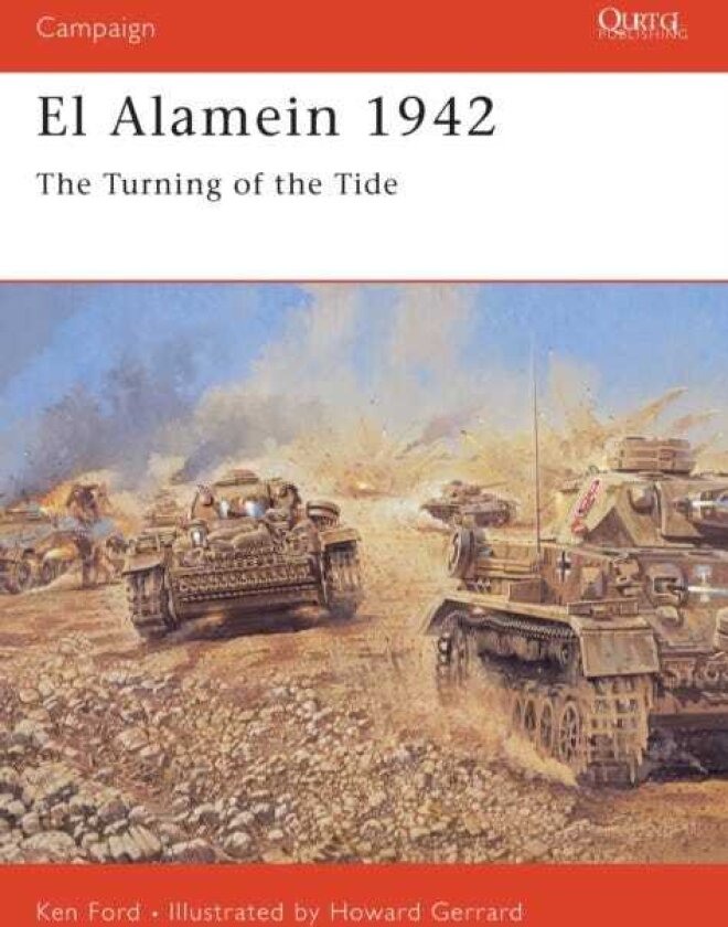 El Alamein 1942 The Turning of the Tide