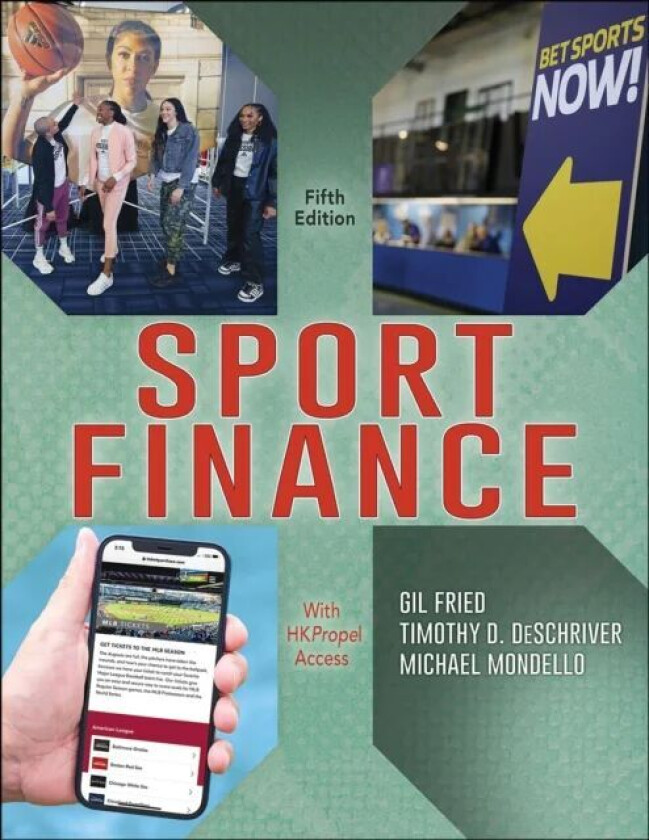 Sport Finance Av Gil Fried, Timothy D. Deschriver, Michael Mondello