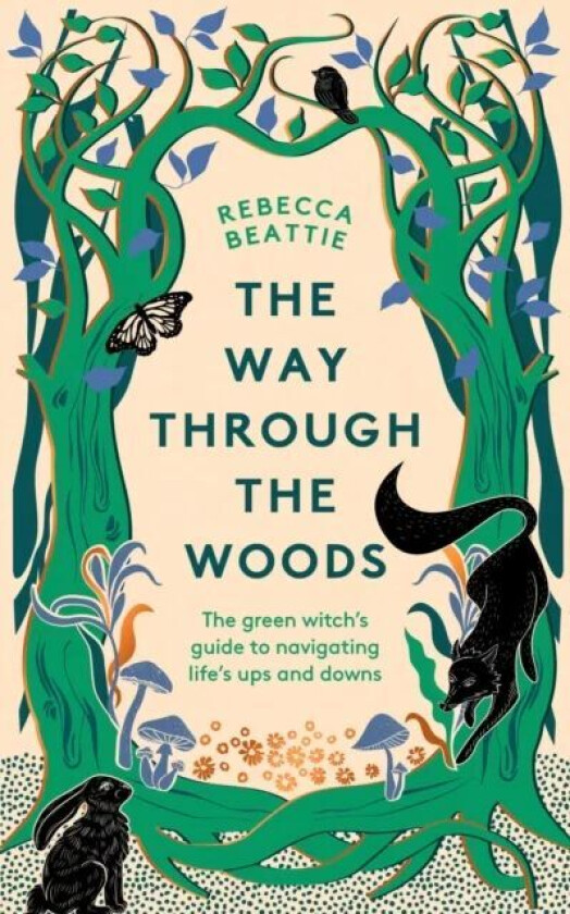The Way Through The Woods Av Rebecca Beattie