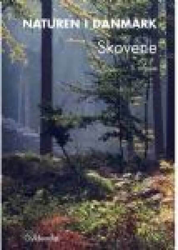 Naturen i Danmark, bd. 4 Kaj Sand-Jensen Peter Friis Møller Språk: Dansk