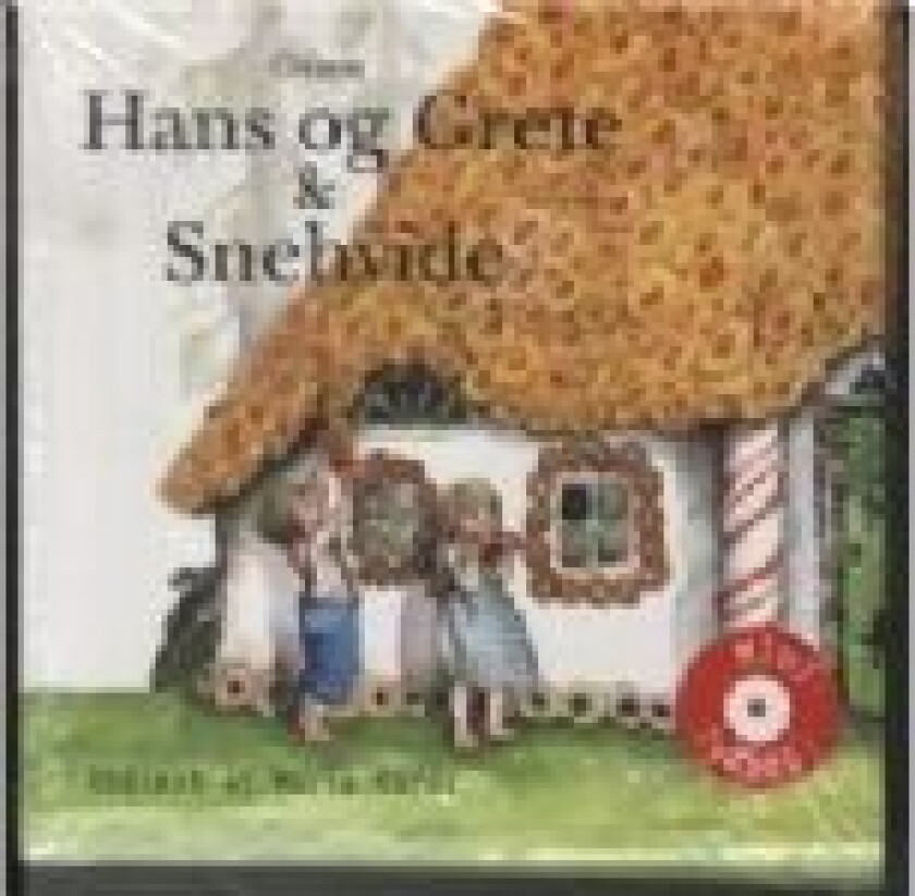 Hans og Grete & Snehvide Grimm Språk: Dansk