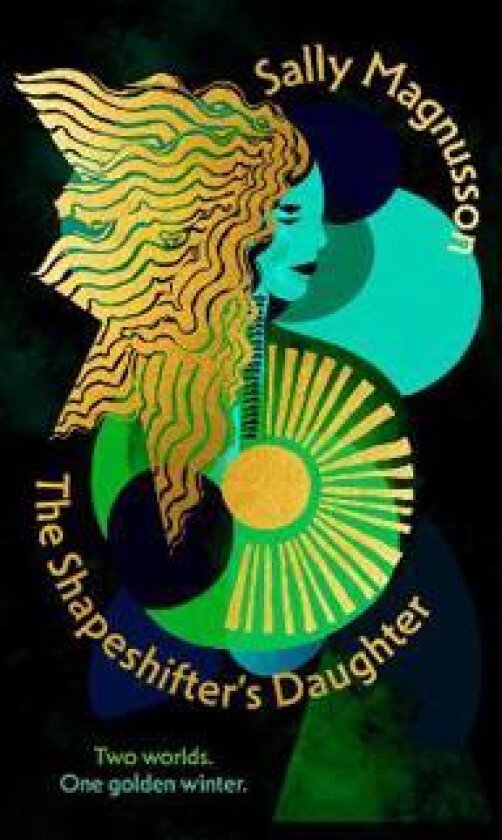 The Shapeshifter's Daughter