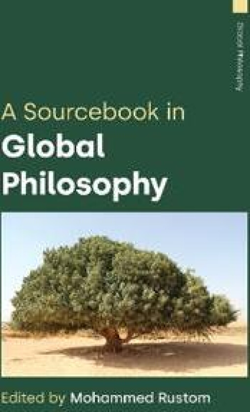 A Sourcebook in Global Philosophy