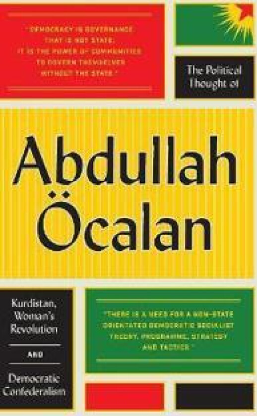The Political Thought of Abdullah Öcalan
