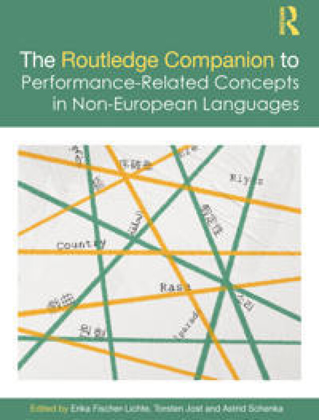 The Routledge Companion to Performance-Related Concepts in Non-European Languages