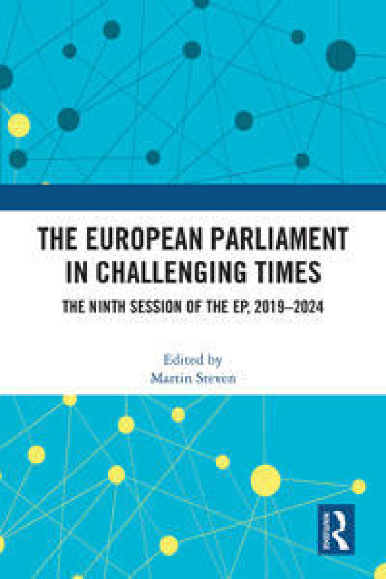 The European Parliament in Challenging Times