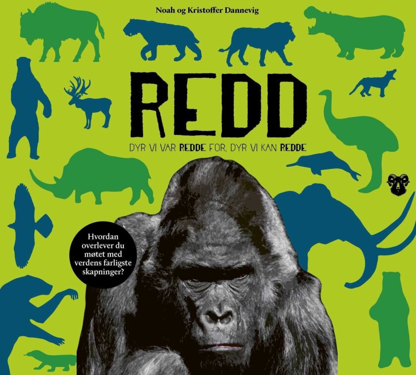 Redd! dyr vi var redde for, dyr vi kan redde : hvordan overlever du møtet med verdens farligste skapninger?