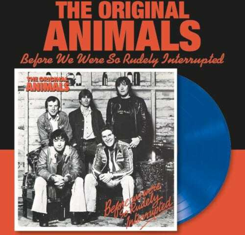 The Animals Before We Were So Rudely Interrupted LP/Vinyl