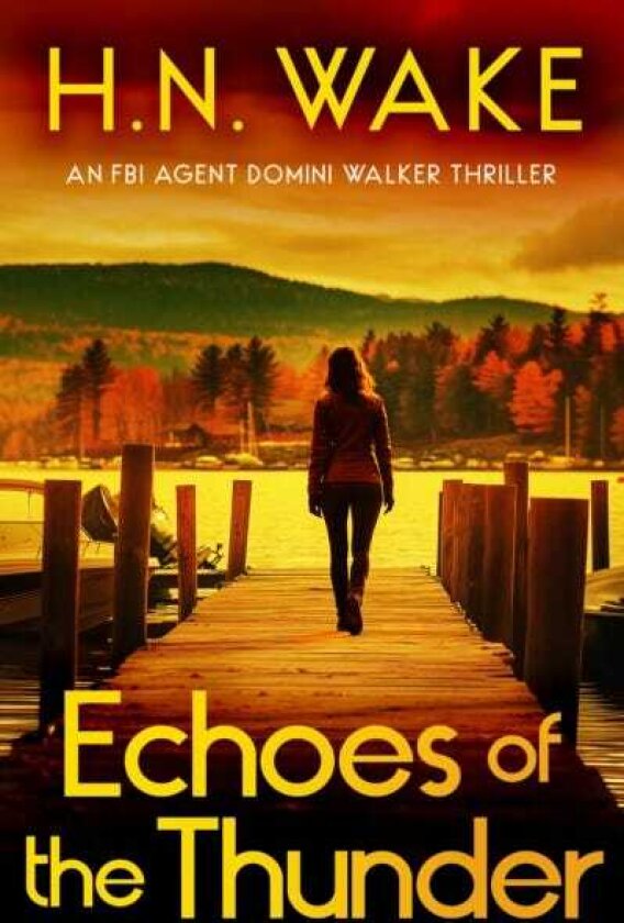 Echoes of Thunder A Gripping FBI Crime Thriller