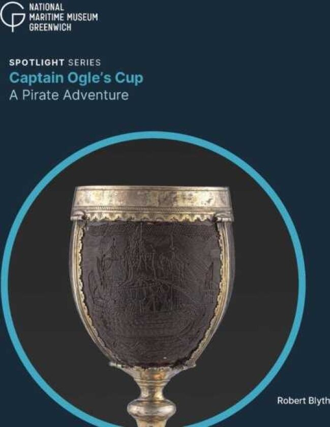 Captain Ogle's Cup A Pirate Adventure