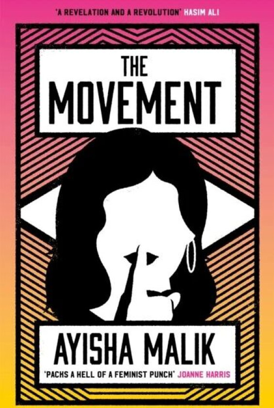 The Movement av Ayisha Malik