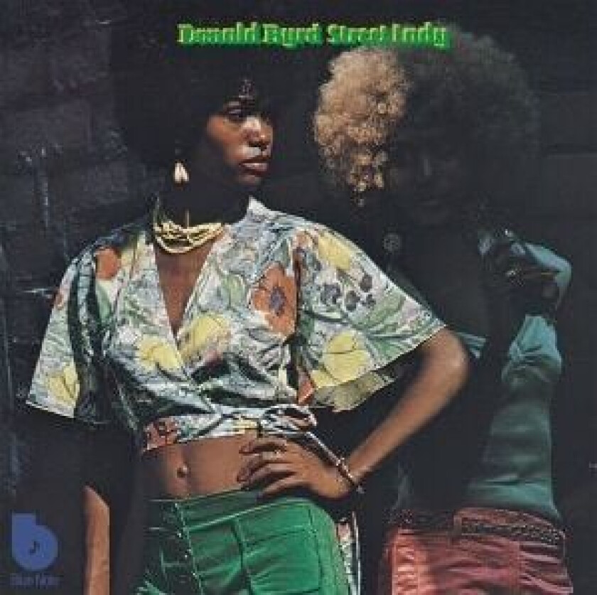 Byrd Donald - Street Lady (180G Vinyl)
