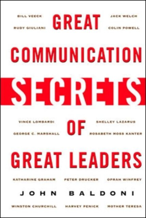 Great Communication Secrets of Great Leaders av John Baldoni