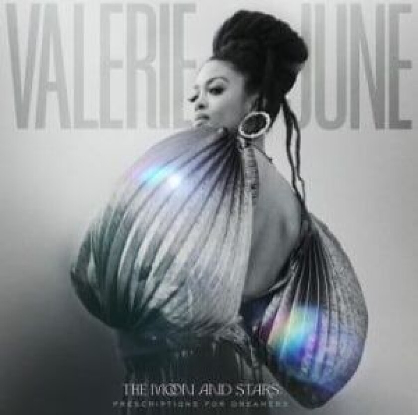 Valerie June - The Moon And Stars: Prescriptions For Dreamers