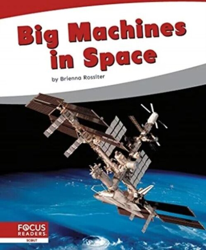 Big Machines in Space av Brienna Rossiter