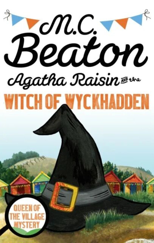 Agatha Raisin and the Witch of Wyckhadden av M.C. Beaton