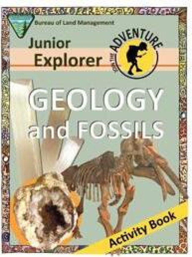 Junior Explorer Geology and Fossils Activity Book