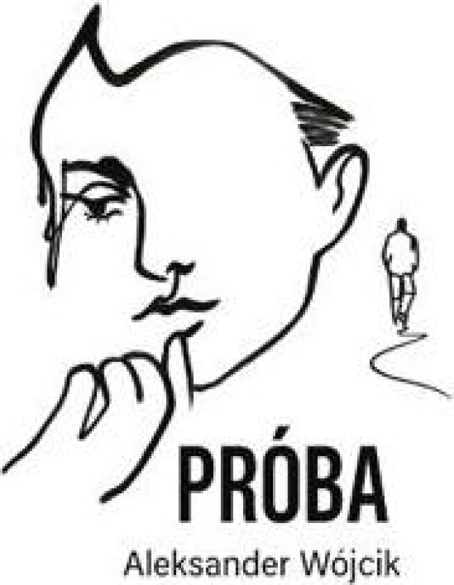 Próba - Wójcik, Aleksander