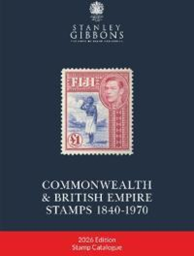 2026 COMMONWEALTH & EMPIRE STAMPS 1840-1970