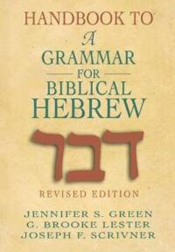 Handbook to a Grammar for Biblical Hebrew