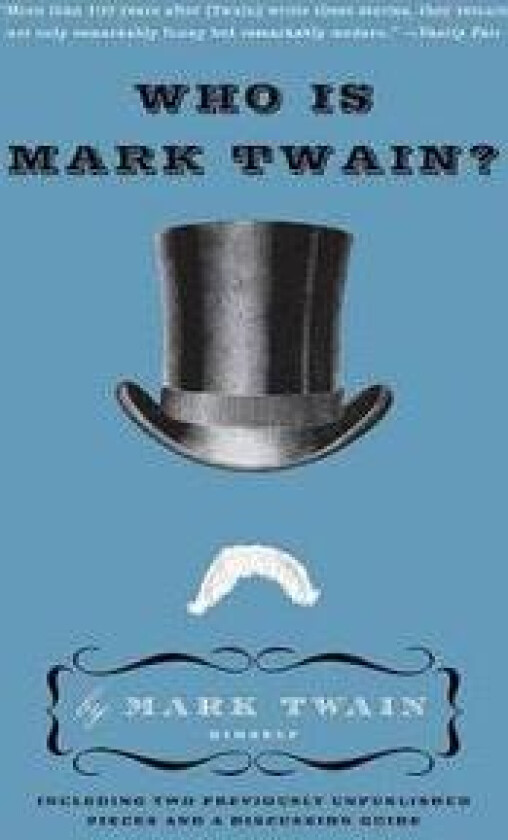 Who Is Mark Twain?