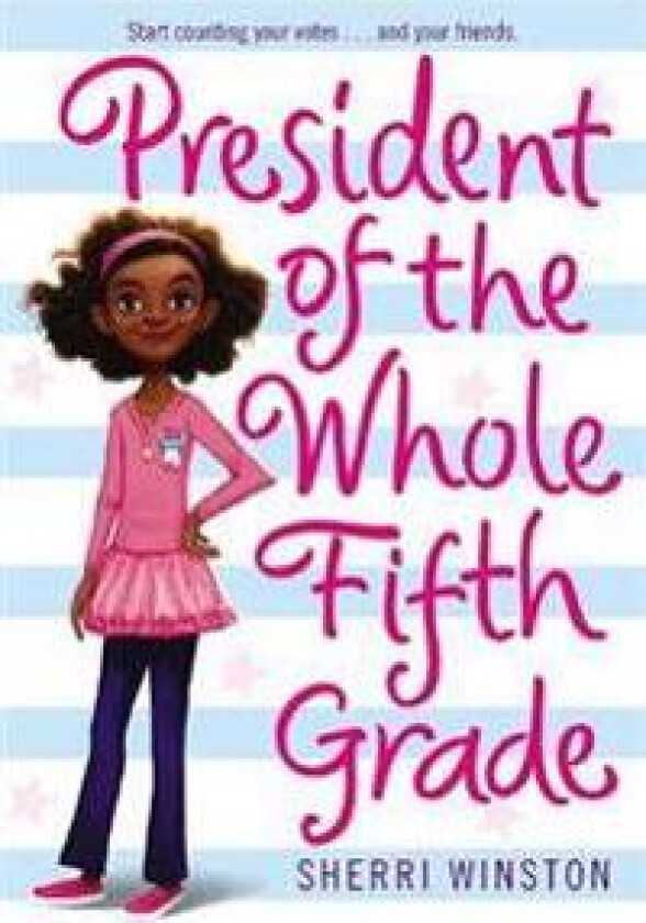 President Of The Whole Fifth Grade