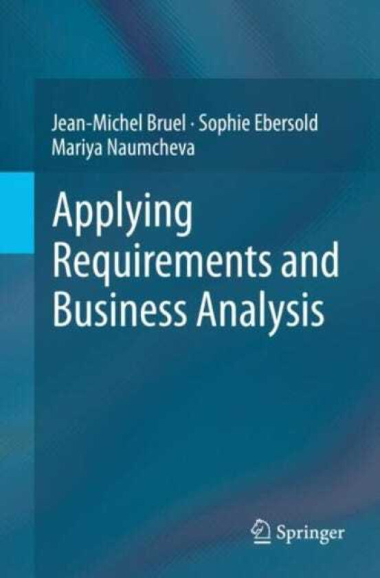 Applying Requirements and Business Analysis