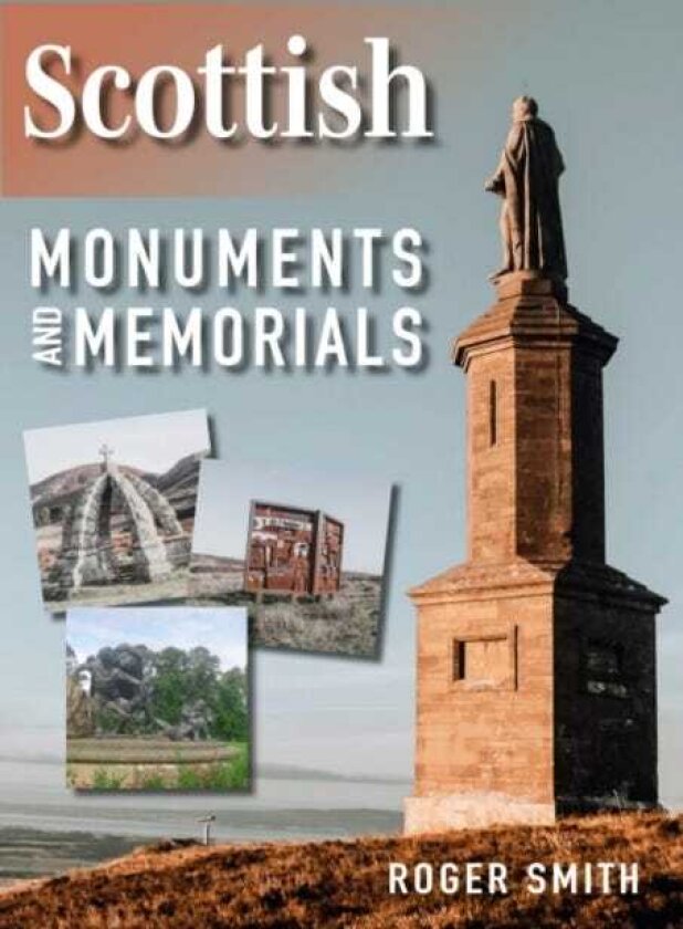 Scottish Monuments and Memorials