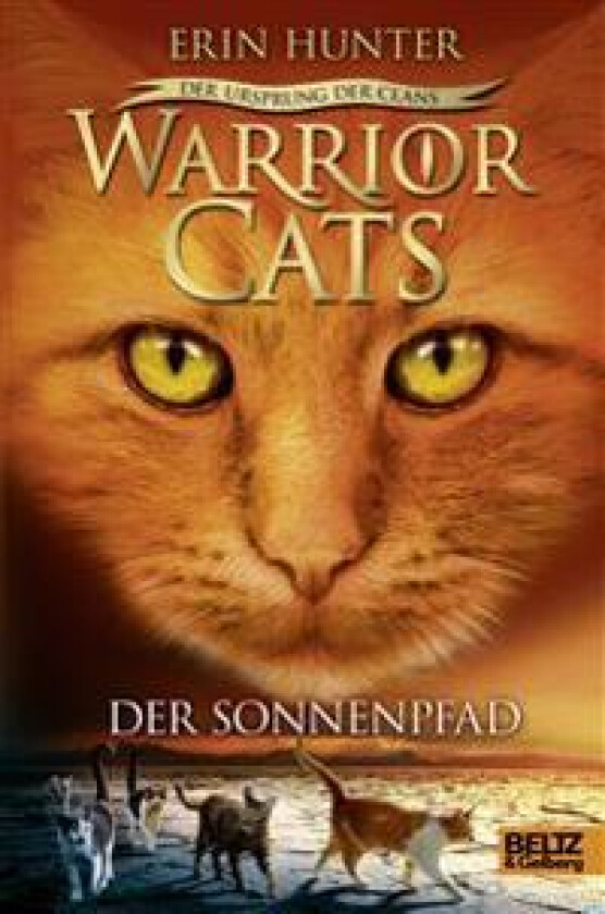 Warrior Cats Staffel 5/01. Der Ursprung der Clans. Der Sonnenpfad