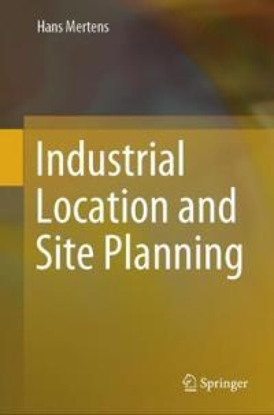 Industrial Location and Site Planning