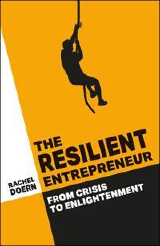The Resilient Entrepreneur
