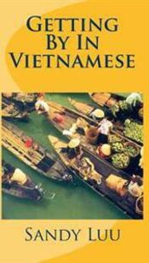 Getting by in Vietnamese