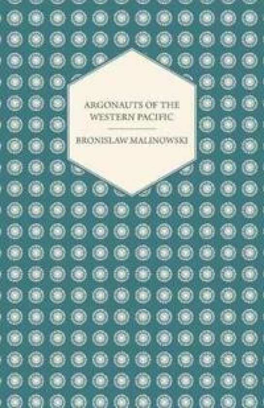 Argonauts of the Western Pacific