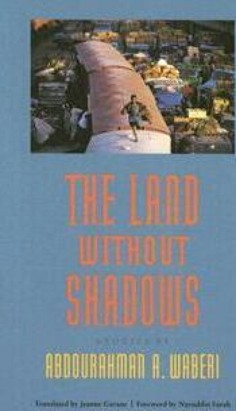 The Land without Shadows