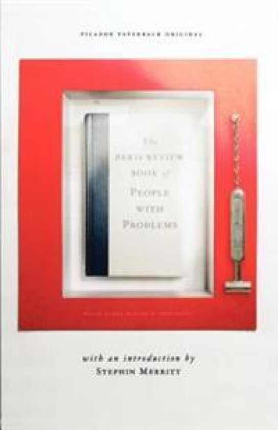 The Paris Review Book of People with Problems
