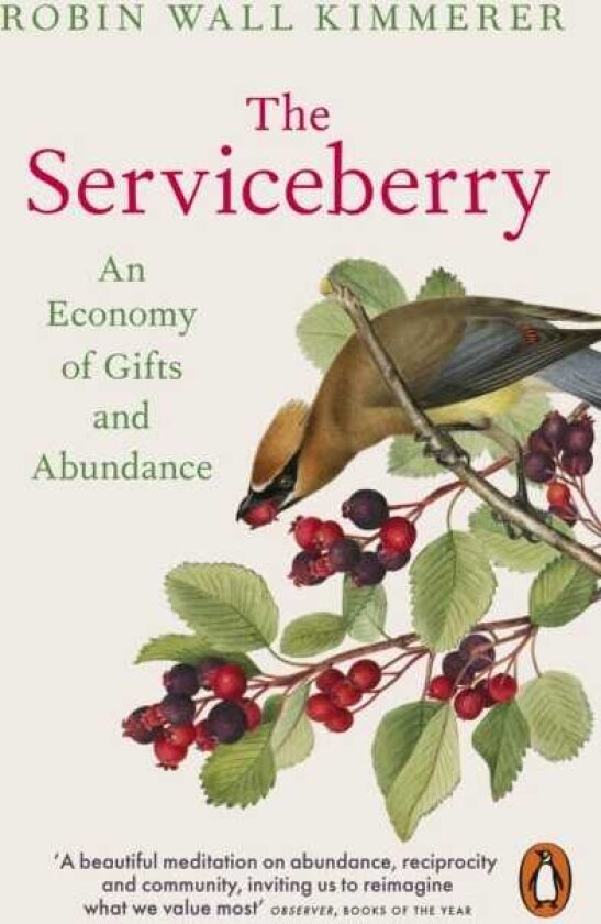 The Serviceberry An Economy of Gifts and Abundance