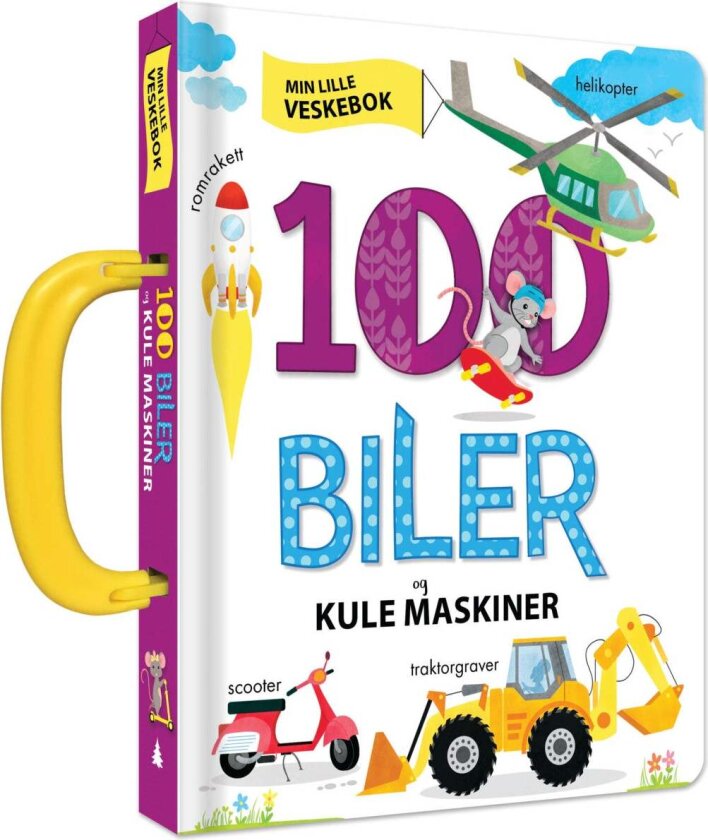 100 biler og kule maskiner av Anne Paradis