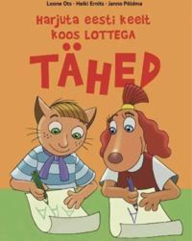 Harjuta eesti keelt koos lottega. Tähed