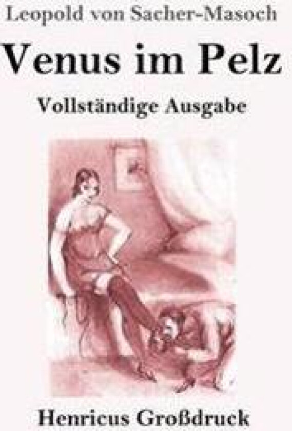 Venus im Pelz (Großdruck)