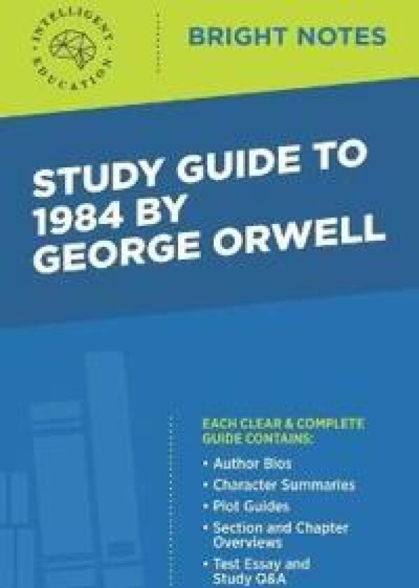 Study Guide to 1984 by George Orwell