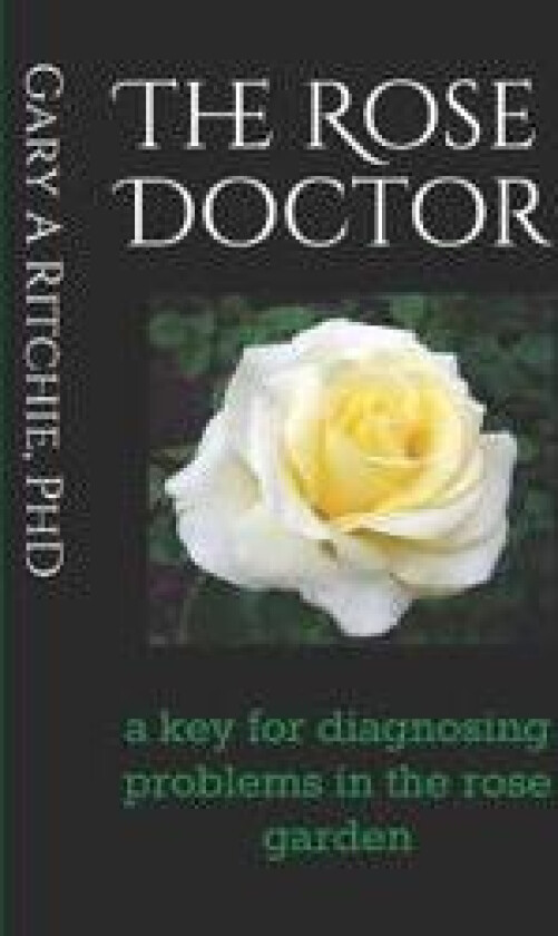 The Rose Doctor